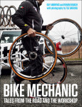 Bike Mechanic by Rohan Dubash and Guy Andrews